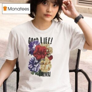Good Life Romantic Crown Est Forever T Shirt