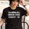Governor Gavin Newsom California Will Counter Strike Legally Gn T Shirt