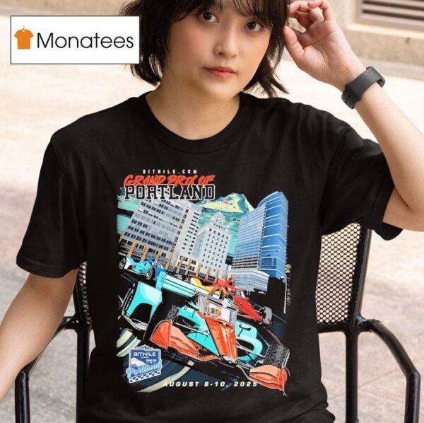 Grand Prix Gear Grand Prix Of Portland Event August T Shirt