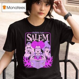 Greeting From Salem Hocus Pocus T Shirt