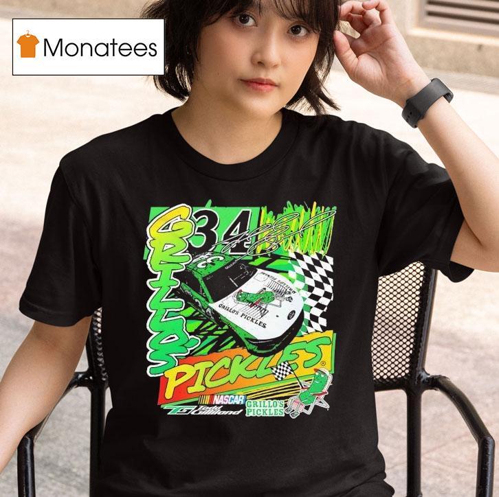 Grillo S Pickles Nascar Todd Gilliland Racing Signature T Shirt