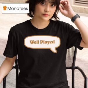 Hearthstone Well Played T Shirt