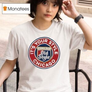 Heileman S Old Style Beer It S Your Style Chicago Logo T Shirt