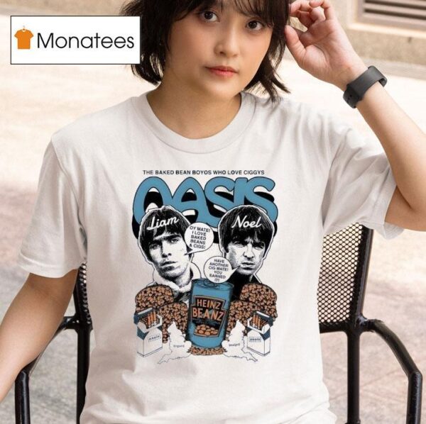 Heinz Beanz Oasis The Baked Bean Who Love Ciggys T Shirt