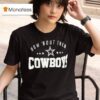 How Bout Them Dallas Cowboys T Shirt