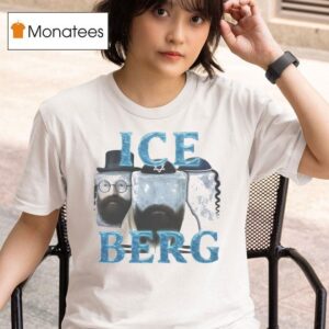 Ice Berg T Shirt