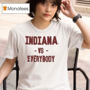 Indiana Vs Everybody T Shirt