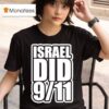 Israel Did T Shirt