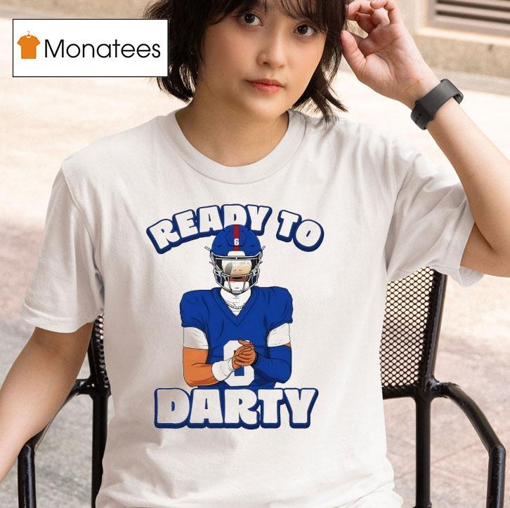  Jaxson Dart Ready To Darty New York Giants T Shirt