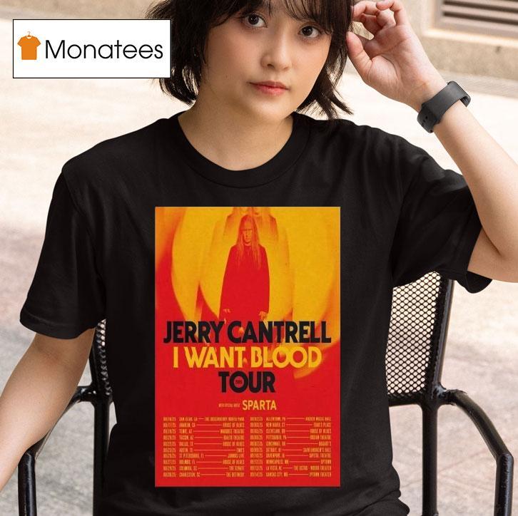  Jerry Cantrell I Want Blood Tour  Dates Aug Sep T Shirt