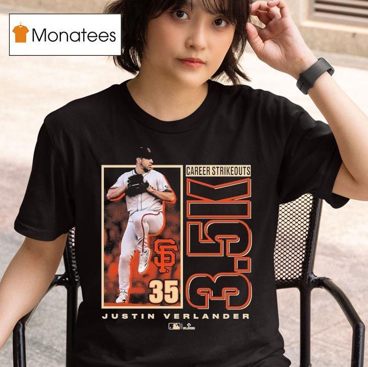  Justin Verlander San Francisco Giants   Career Strikeouts T Shirt