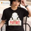 Khamzat Chimaev Gun Pay Me T Shirt