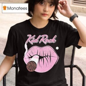 Kid Rock First Kiss Cigarettes T Shirt
