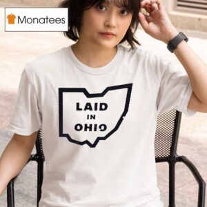 Laid In Ohio Map T Shirt
