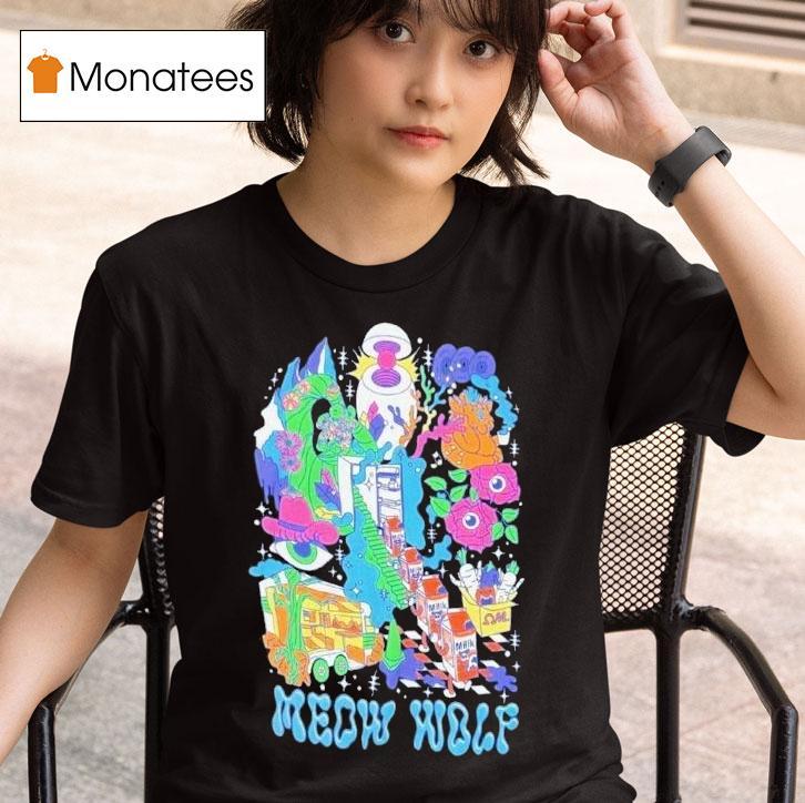 Meow Wolf To The Max T Shirt