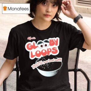 Mgmt Glooby Loops They Re Gonna Eat Your Heart Ou T Shirt