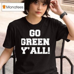 Michigan State Spartans Go Green Y All T Shirt
