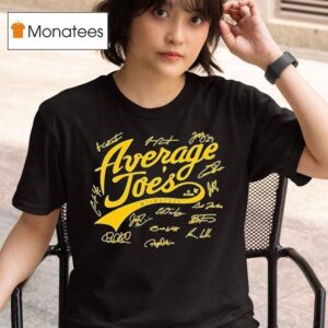 Milwaukee Brewers A Bunch Of Average Joes Signatures T Shirt