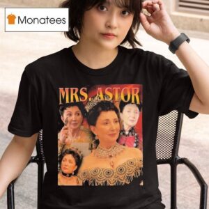 Mrs Astor The Gilded Age T Shirt