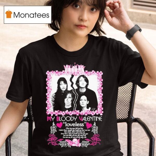 My Bloody Valentine Loveless T Shirt
