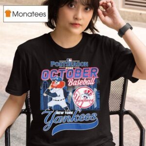New York Yankees October Baseball Mlb Postseason Masco T Shirt