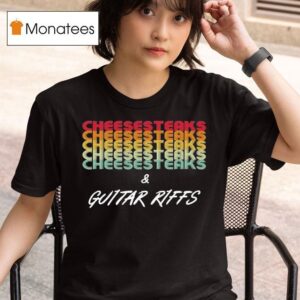 Nick Perri Cheesesteaks And Guitar Riffs T Shirt