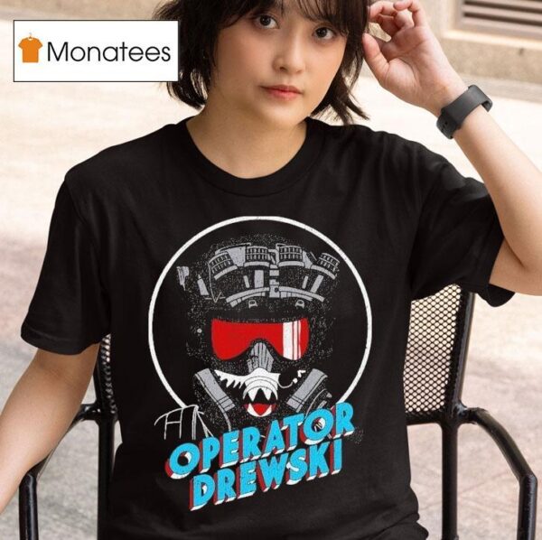 Operator Drewski Cartoon T Shirt