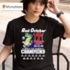 Philadelphia Phillies Red October Bb Nl East Division Champions T Shirt
