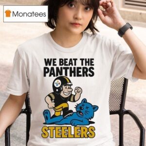 Pittsburgh Slers We Beat The Carolina Panthers Stomp Masco T Shirt