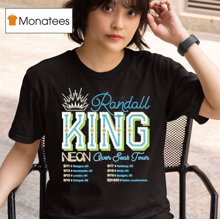  Randall King Neon Over Seas Tour  T Shirt
