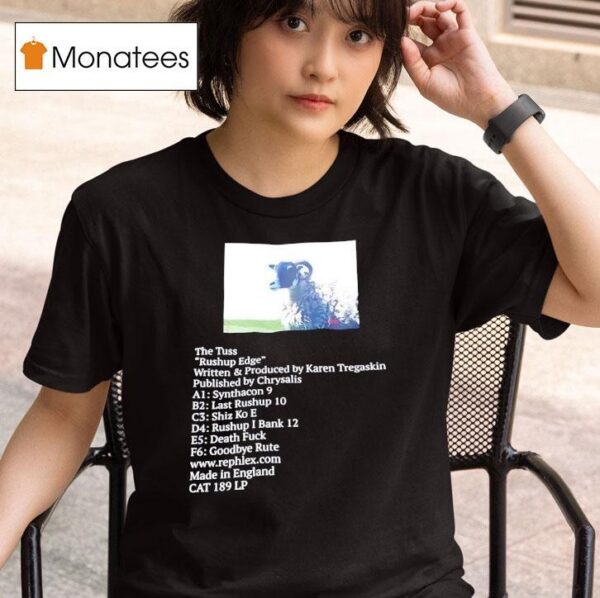 Rushup Edge Of The Tuss T Shirt