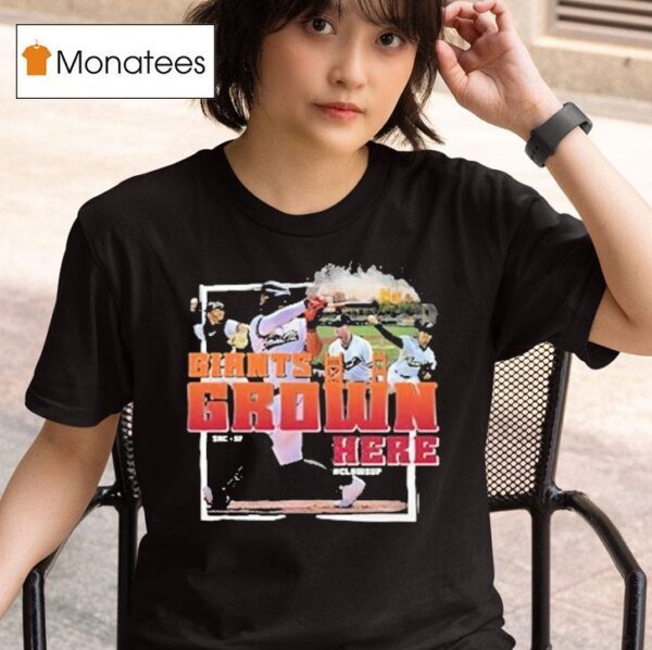 Sacramento River Cats San Francisco Giants Grown Here T Shirt