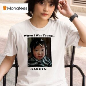 Sakuya When I Was Young Photo T Shirt
