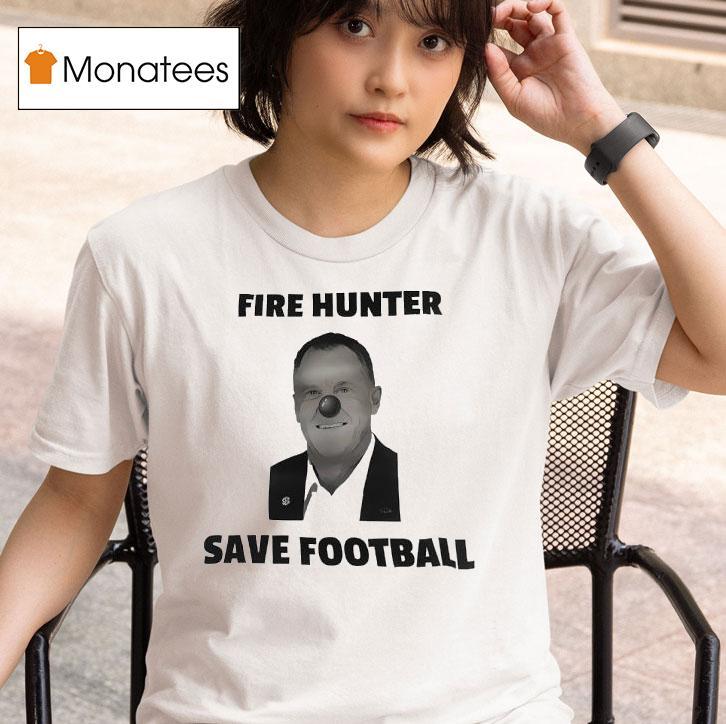  Sam Pittman Clown Fire Hunter Save Football Coach Arkansas Razorbacks T Shirt