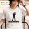 Scotland Knife Girl Don T Tread On Me T Shirt