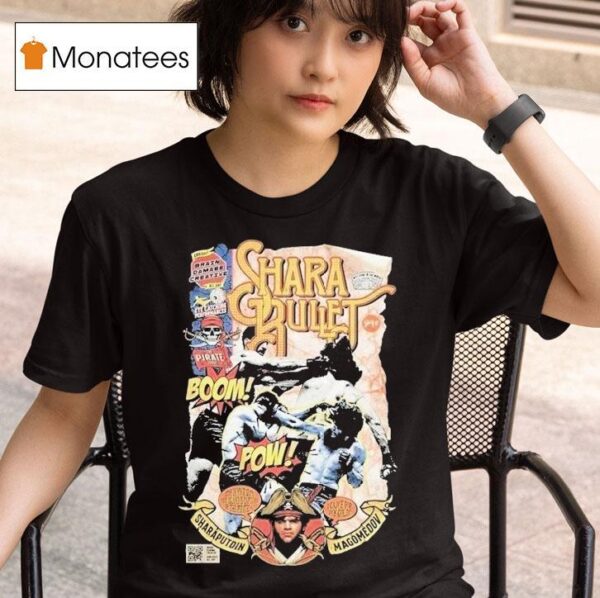 Shara Bullet Magomedov Ufc T Shirt