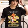 Snoopy And Friends The Peanuts Iowa Hawkeyes It S The Most Wonderful Time Of The Year T Shirt