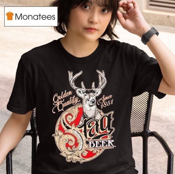 Stag Beer Golden Quality Since Deer T Shirt