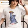 Statue Of Liberty Salami Sandwich Guy Stand For Freedom T Shirt