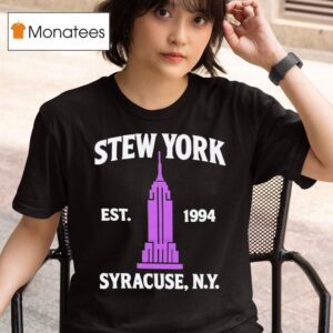 Stew York Syracuse Ny Est T Shirt