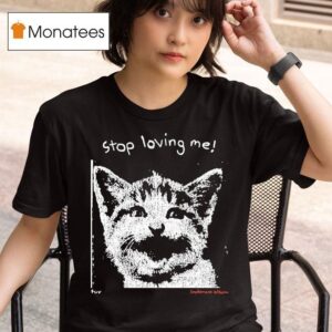 Stop Loving Me Pixel Sophomore Album Ca T Shirt