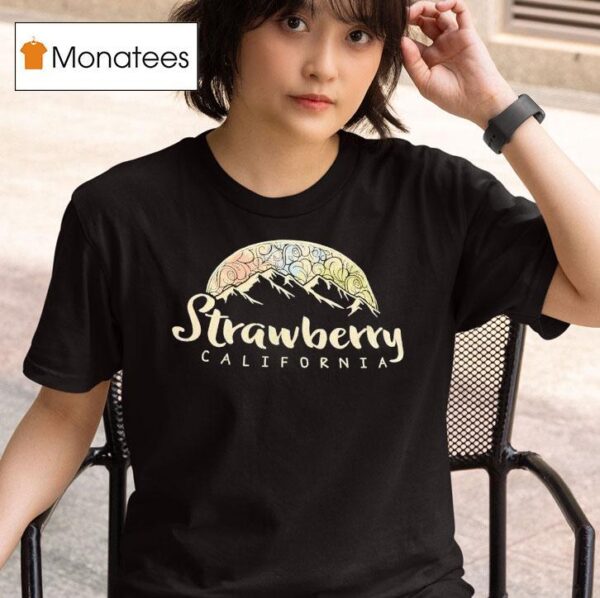Strawberry California T Shirt