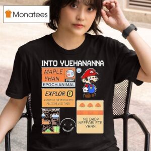 Super Mario Bros Into Yuehananna T Shirt