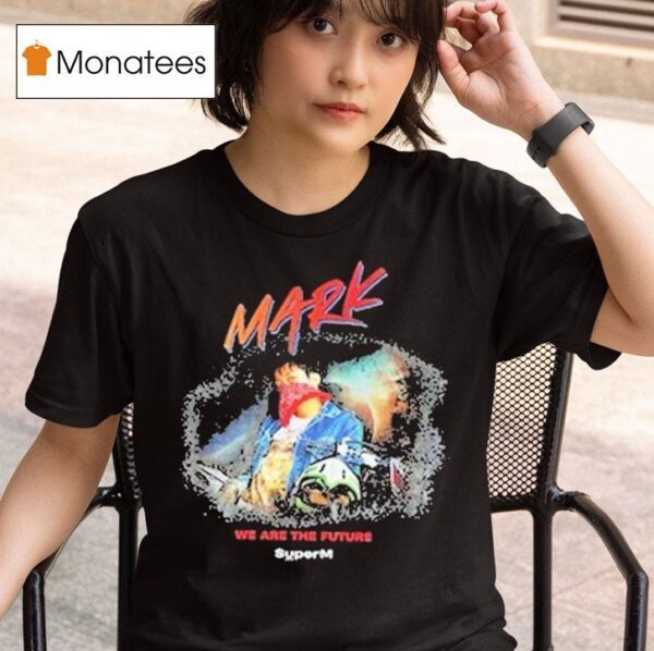 Superm Ar Mark Version We Are The Future T Shirt