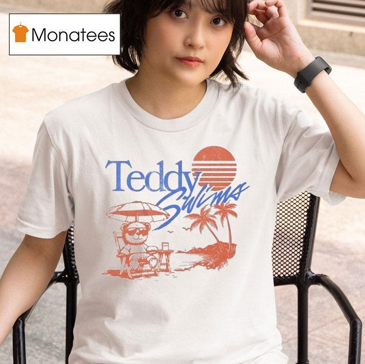  Teddy Swims Summertime Teddy T Shirt