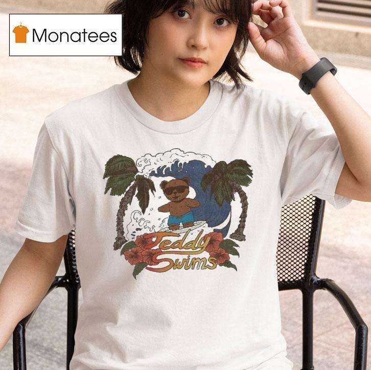  Teddy Swims Surf S Up Teddy T Shirt