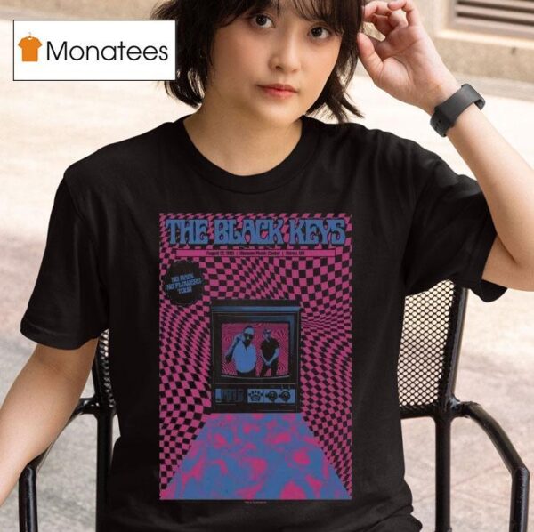 The Black Keys No Rain No Flowers Tour In Cuyahoga Falls Oh On August T Shirt