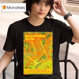 The Harmonic Flow Music And Arts Festival At Strangeways Brewing On October T Shirt