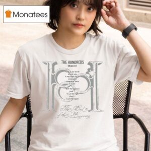 The Hundreds Monogram The End Of The Beginning T Shirt