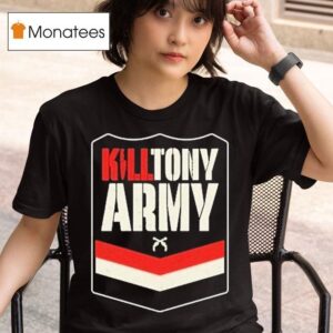 The Kill Tony Army T Shirt